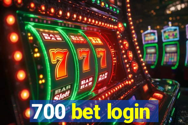 700 bet login